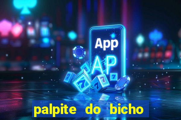 palpite do bicho deu no poste